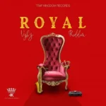 Royal Vybz Riddim – Trap Kingdom Records