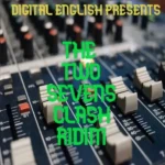 Two Sevens Clash Riddim (2019) – Digital English