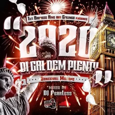 2020 Di Gal Dem Plenty Mixtape – DJ Fearless 2020 Di Gal Dem Plenty Mixtape - Dj Fearless