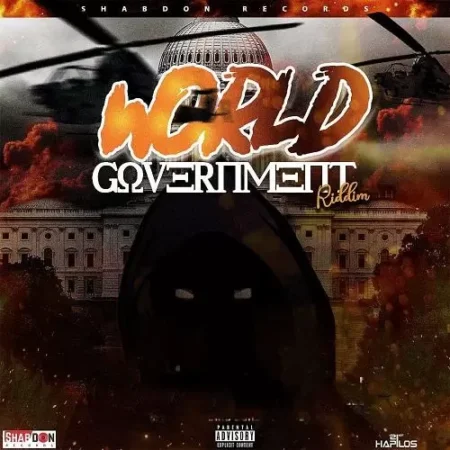 World Government Riddim - Shabdon Records