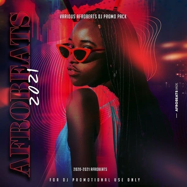 2021 afrobeats download