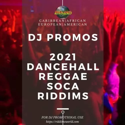 2021-riddim-pack-full-promos-reggae-dancehall-soca