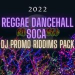 2022-reggae-dancehall-soca-riddims-pack