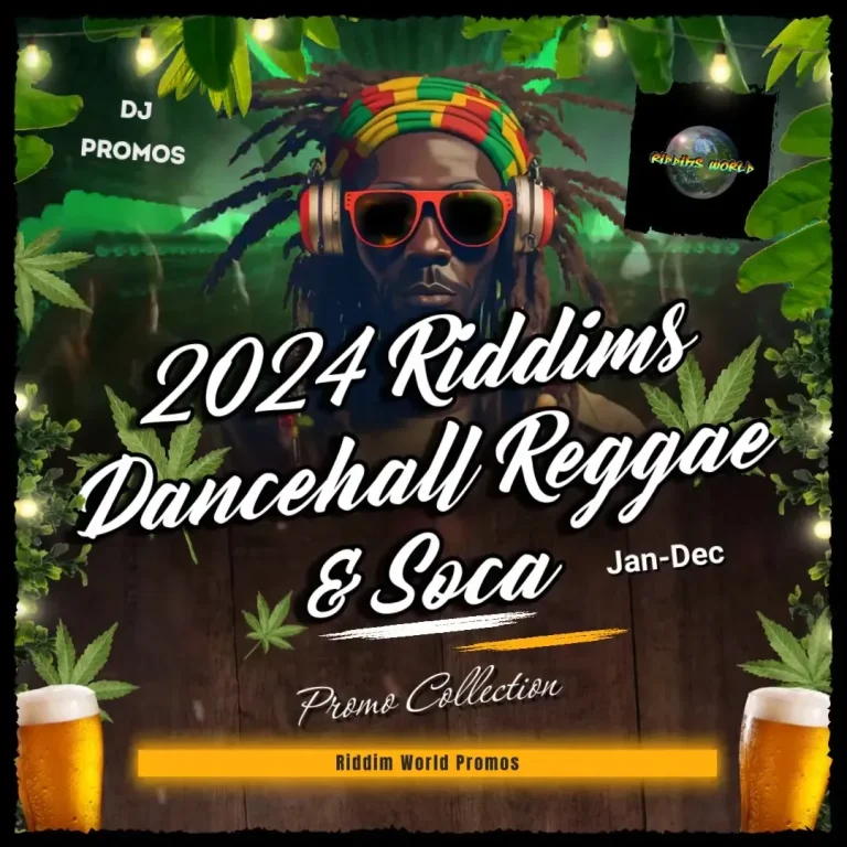 2024 Dancehall Reggae Soca Riddims Collection Promo Pack (january-december)