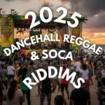 2025 Dancehall Riddims Collection – Reggae, Dancehall & Soca DJ Pack