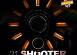 21 Shooter Riddim Locke City Music