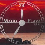 24-7 Riddim (2003) – Madd Flava