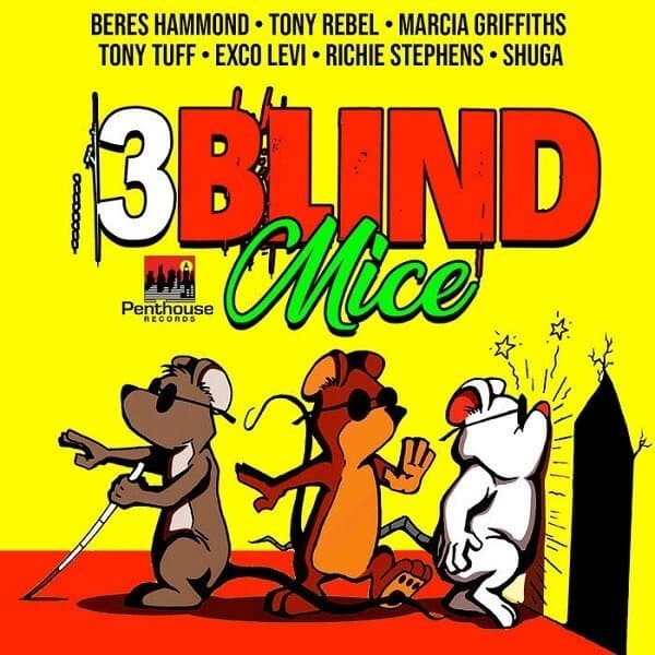 3 Blind Mice Riddim - 2020 Penthouse Records | Riddims World