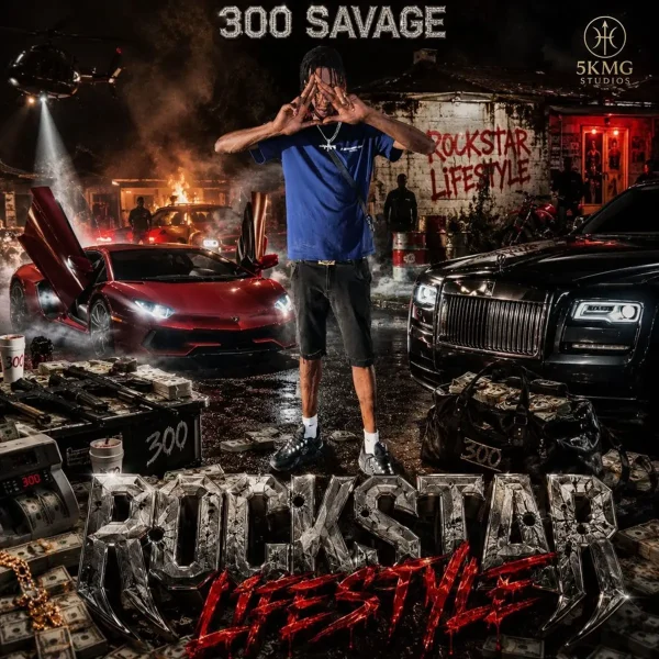 300 Savage - Rockstar Lifestyle