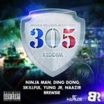 305 Riddim – Bassick Records Ja