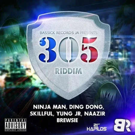 305 Riddim – Bassick Records Ja 305 riddim - bassick records ja