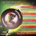 365 Riddim – Dirtworxent