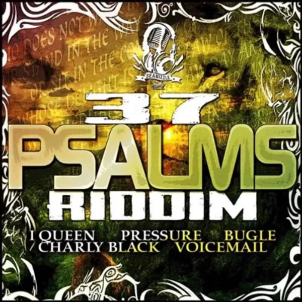 37 Psalms Riddim - Seanizzle Records