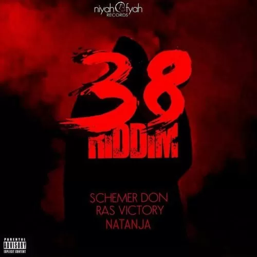 38 riddim - niyahfyah records