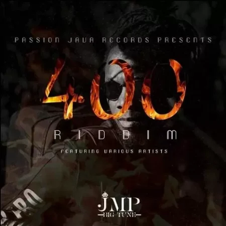 400 Riddim - Passion Java Records