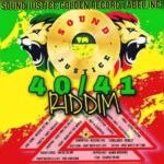 40/41 Riddim – Soundjjustice Golden Records