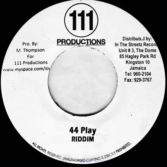 44 play riddim - 111 productions