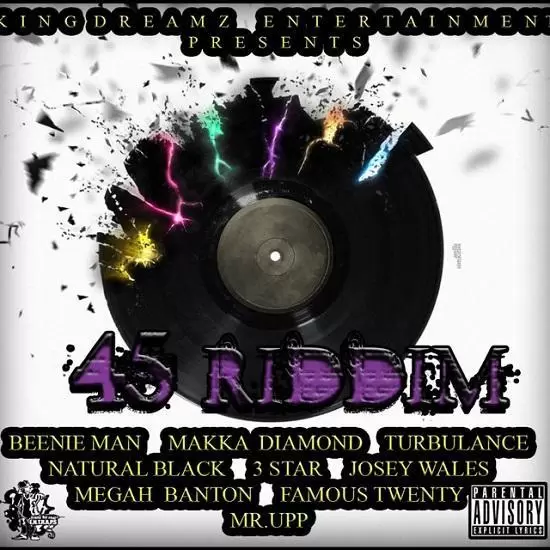 45 riddim - king dreamz entertainment
