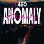 450 – Anomaly