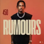 450 – Rumours