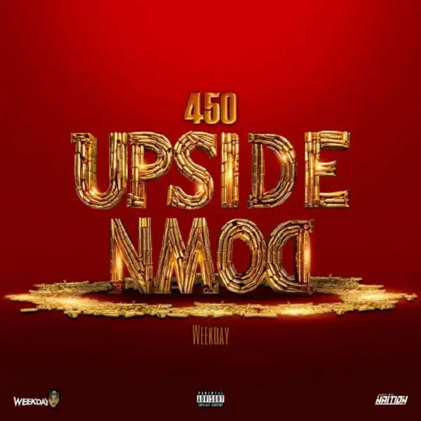 450 & Weekday - Upside Down