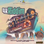 4K Riddim – 4K Shooterz
