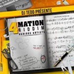 4mation Riddim – DJ Tedd