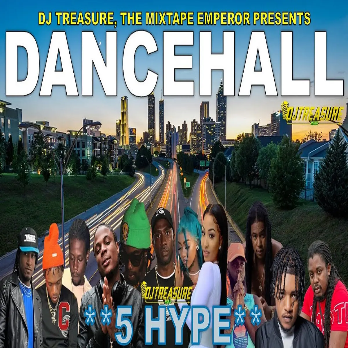 5 Hype Dancehall Mixtape - Dj Treasure