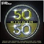 50 50 Riddim – Starstruck Records