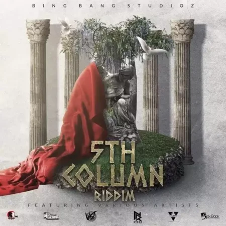 5th column riddim - bing bang studioz