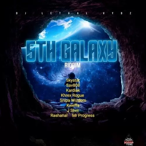 5th galaxy riddim - dj lethal vybz
