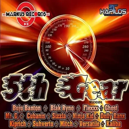 5th Gear Riddim – Markus Records 5th Gear Riddim - Markus Records