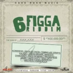 6 Figga Riddim – Haad Rokk Muzik