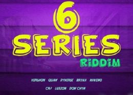 6 Series Riddim