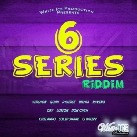 6 series riddim - white ice