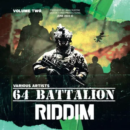 64 Battalion Riddim Vol.2 – Gidoen Force Productions 64 Battalion Riddim Vol.2 - Gidoen Force Productions