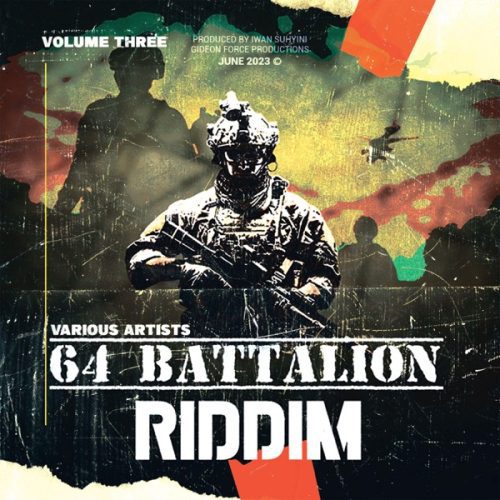 64 battalion riddim vol.3