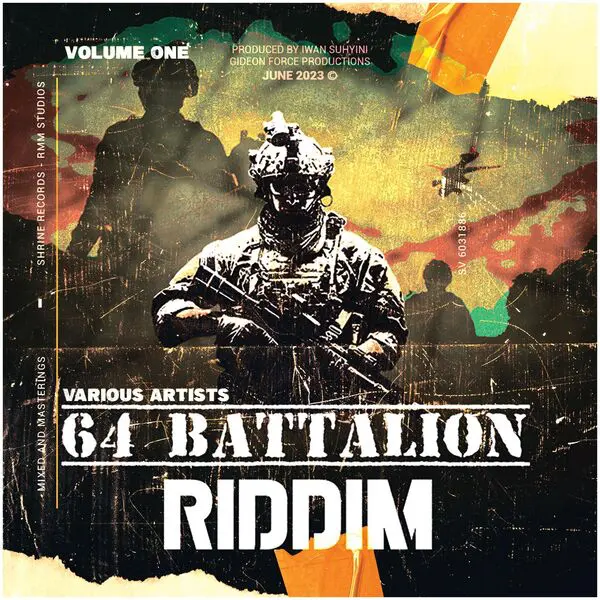 64 Battalion Riddim - Gidoen Force Productions