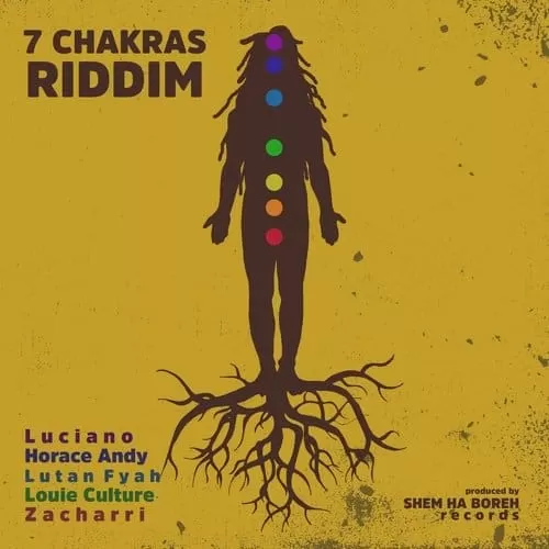 7 Chakras Riddim - Shem Ha Boreh