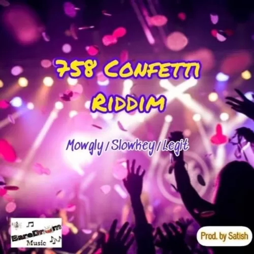758 confetti riddim - baredrum music