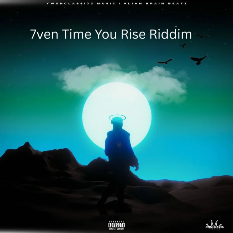 7ven Time You Rise Riddim - Ywohclassixz Music