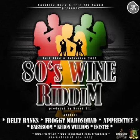 80s wine riddim - bassline rock and irie efx