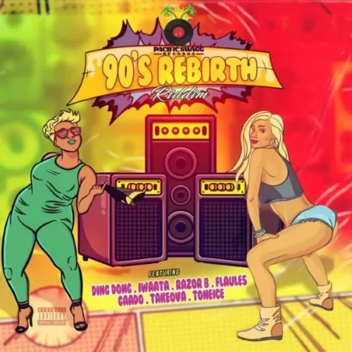 90s rebirth riddim - pacific swagg records