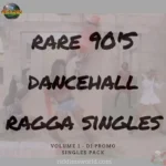 Rare 90s Jamaican Dancehall Ragga Singles DJ Pack