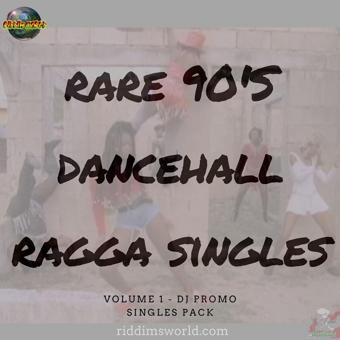 90s Dancehall Rare Singles