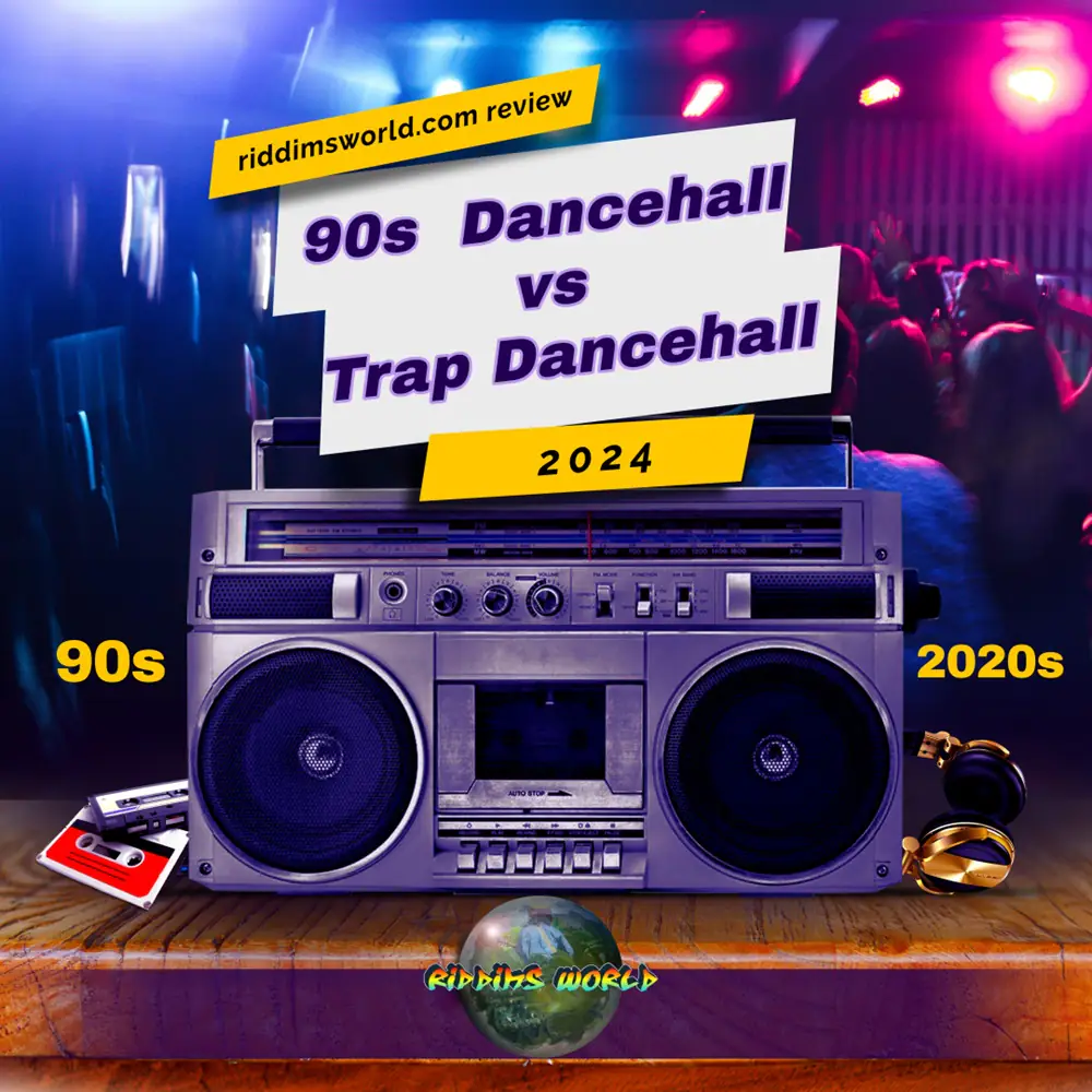 90s-dancehall-versus-trap-dancehall-2024