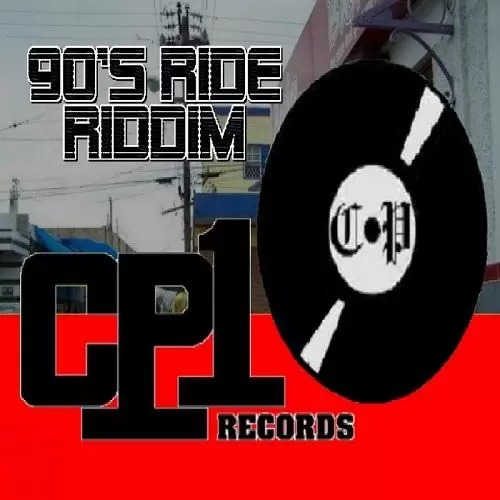 90s ride riddim - cp one records