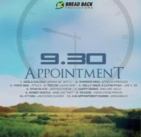 9:30 Appointment Riddim - Bread Back Productions