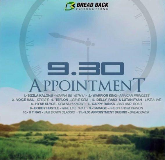 9:30 appointment riddim - bread back productions