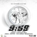 9:59 Riddim – Jelly Records / Kalex Productions